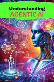 Understanding Agentic AI
