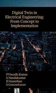 Digital Twin in Electrical Engineering: From Concept to Implementation