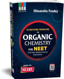 Elementary Problems In Organic Chemistry For NEET & All Other Medical Entrance Examinations Perfect Paperback – 1 January 2023