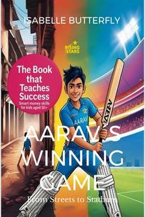 Aarav´s Winning Game - From Streets to Stadium