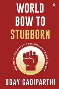 World Bow to Stubborn