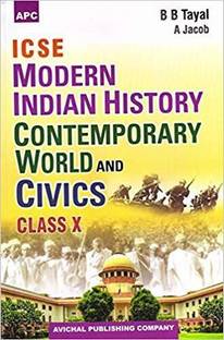 ICSE Modern Indian History Contemporary World & Civics Class X 20th Edition
