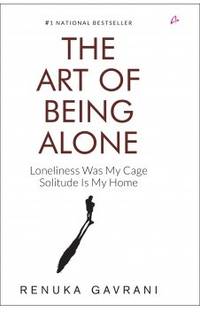 The Art of Being Alone: Loneliness Was My Cage, Solitude Is My Home