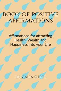 BOOK OF POSITIVE AFFIRMATIONS