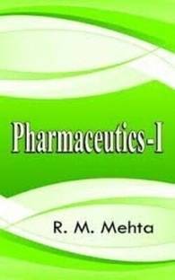Pharmaceutics - I  - Pharmaceutics - I with 1 Disc