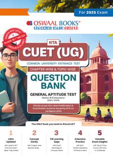 Oswaal CUET (UG) | COMMON UNIVERSITY ENTRANCE TEST| Chapter-wise Question Bank | Solved Papers (2021 - 2024) | Section 3 (Compulsory) General Test Book For Exam 2025