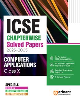 ICSE Chapterwise Solved Papers 2023-2005 Computer Applications Class 10th Eleventh Edition