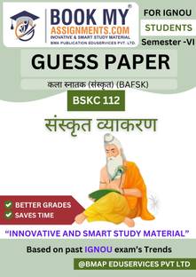 BSKC 112 IGNOU Bachelor of Arts Sanskrit Grammar Study Material – Guess Paper Based Exam Book with Previous Year Questions, 80 GSM White Paper, 60 Pages (Sanskrit Edition)