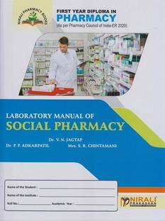 LABORATORY MANUAL OF SOCIAL PHARMACY (First Year FY Diploma Pharmacy - PCI's ER 2020)