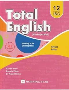 ISC Total English Class 12 (With Project Work) Revised Edition (2024-25 Examination)