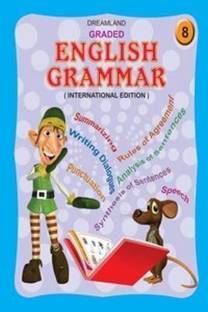 Graded English Grammar Part 8  - Students Age 9-12 Years – 192 Pages of Colourful Illustrations, Fun Exercises, Easy-to-Understand Lessons, and Effective Early Grammar Learning