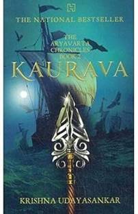 The Aryavarta Chronicles Book 2: Kaurava