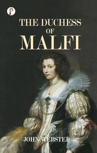 The Duchess of Malfi