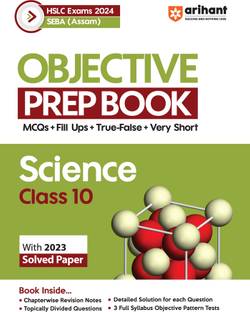 Objective Prep Book Science Class 10th HSLC�Exam�2024