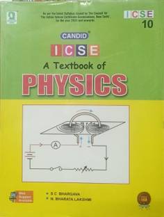 CANDID ICSE A TEXTBOOK OF PHYSICS CLASS-10