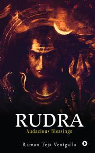RUDRA  - AUDACIOUS BLESSINGS