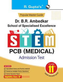 Dr. BR Ambedkar School of Specialised Excellence - STEM : PCB (Medical) Admission Test Guide (for Class 11th)