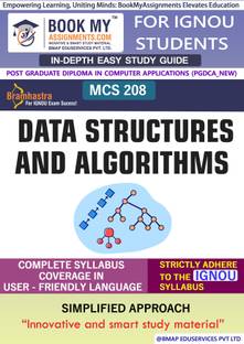 IGNOU MCS 208 Data Structures and Algorithms Study Material (In Depth Guide) For Ignou Student