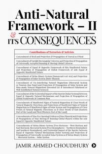 Anti-natural Framework – II &amp;amp; Its Consequences