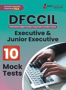 DFCCIL Executive and Junior Executive Book  - 2024 (English Edition) : Dedicated Freight Corridor Corporation of India - 10 Full Length Mock Tests with Free Access to Online Tests