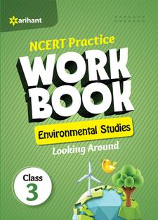 Ncert Practice Workbook Environmental Studies Looking Around Class 3rd