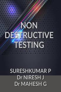 NON DESTRUCTIVE TESTING  - NDT