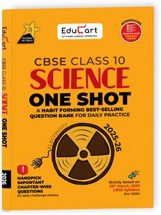 Educart One-shot Science CBSE Class 10 Question Bank 2025-26 on new Syllabus 2026 (Strictly for Boards Exam)