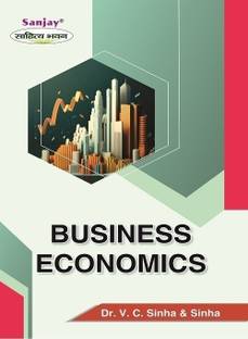 NEP Business Economics  - B.Com 1st Semester According to Syllabus Prescribed by FYUGP as per Govt. of Chhattisgarh 1 Edition