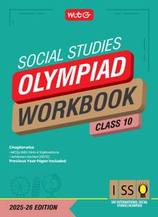 MTG International Social Studies Olympiad (ISSO) Workbook Class 10 - Chapterwise MCQs & Previous Year Paper - SOF ISSO Olympiad Books For 2025-2026 Exam