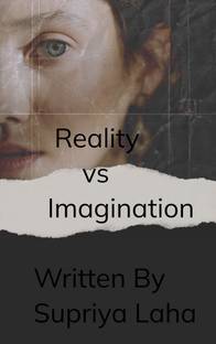 Reality vs Imagination Expect less Accept more