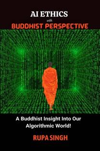 AI ETHICS with BUDDHIST PERSPECTIVE
