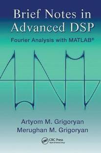 Brief Notes in Advanced DSP