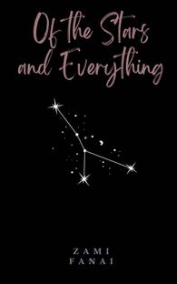 Of The Stars and Everything
