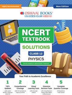 Ncert Textbook Solution _class 12_physics_for Exam 2024