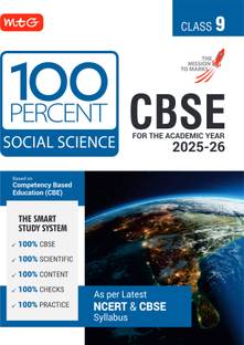 MTG CBSE Class-9 100 Percent Social-Science For 2025-26 Exam | As Per Latest NCERT & CBSE Syllabus | Chapter-Wise Question Bank, Theory, PYQs, Diagrams Available All in One Book