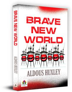 Brave New World  - Best Book to Read by Aldous Huxley