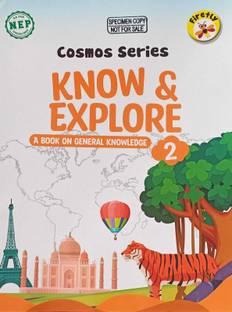COSMOS SERIES KNOW & EXPLORE A BOOK ON GENERAL KNOWLEDGE 2