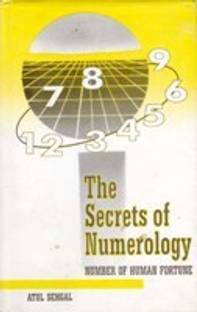 The Secrets of Numerology: Number of Human Fortune
