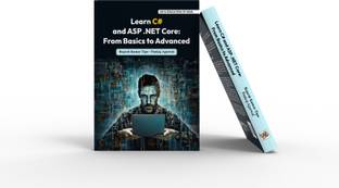 Learn C# And Asp .Net Core: From Basics To Advanced