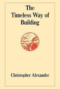 The Timeless Way of Building