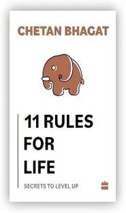 11 Rules For Life  - 11 RULES FOR LIFE BY CHETAN BHAGAT with 1 Disc