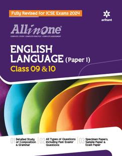 Arihant All In One Class 9th and 10th English Language(Paper 1) for ICSE Exam�2024 Sixth Edition