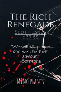 The ' Rich' Renegade