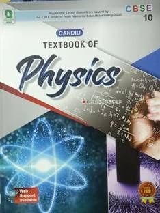 CANDID TEXTBOOK OF PHYSICS CLASS-10