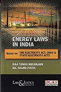 2023 ENERGY LAWS IN INDIA (Based on The Electricity Act, 2003 & State Electricity Acts)