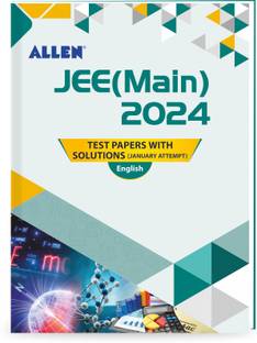 JEE MAIN 2024 Test Papers with Solutions in English (January Session-1)