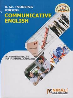 COMMUNICATIVE ENGLISH (BSc Nursing - First Year - Semester 1)