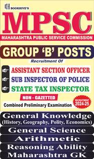 MPSC Group B Posts 2024-2025 Maharashtra Public Service Commission || Assistant Section Officer, Sub Inspector of Police, State Tax Inspector