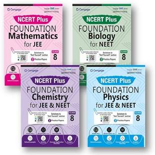 Cengage NCERT Plus Foundation Class 8TH (4-Book Set ) Physics + Chemistry +Mathematics + Biology