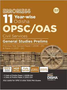 Errorless 11 Year-wise Odisha OPSC/ OAS Civil Services General Studies Prelims Previous Year Solved Paper 1 (2006 - 24) & Paper 2 (2020 - 24) 3rd Edition | PYQs Question Bank